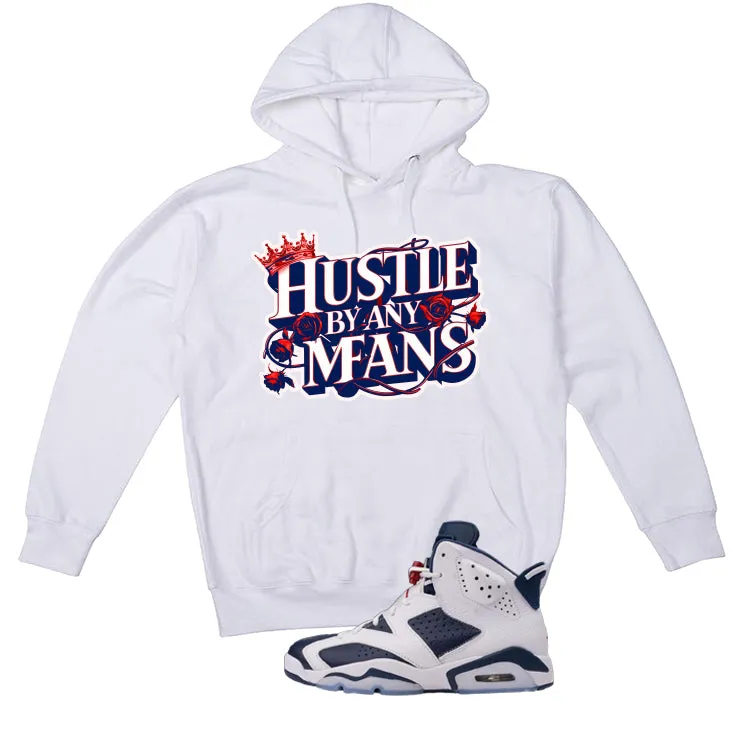 Air Jordan 6 Olympic White T-Shirt (Hustle By Any Means)| illcurrency