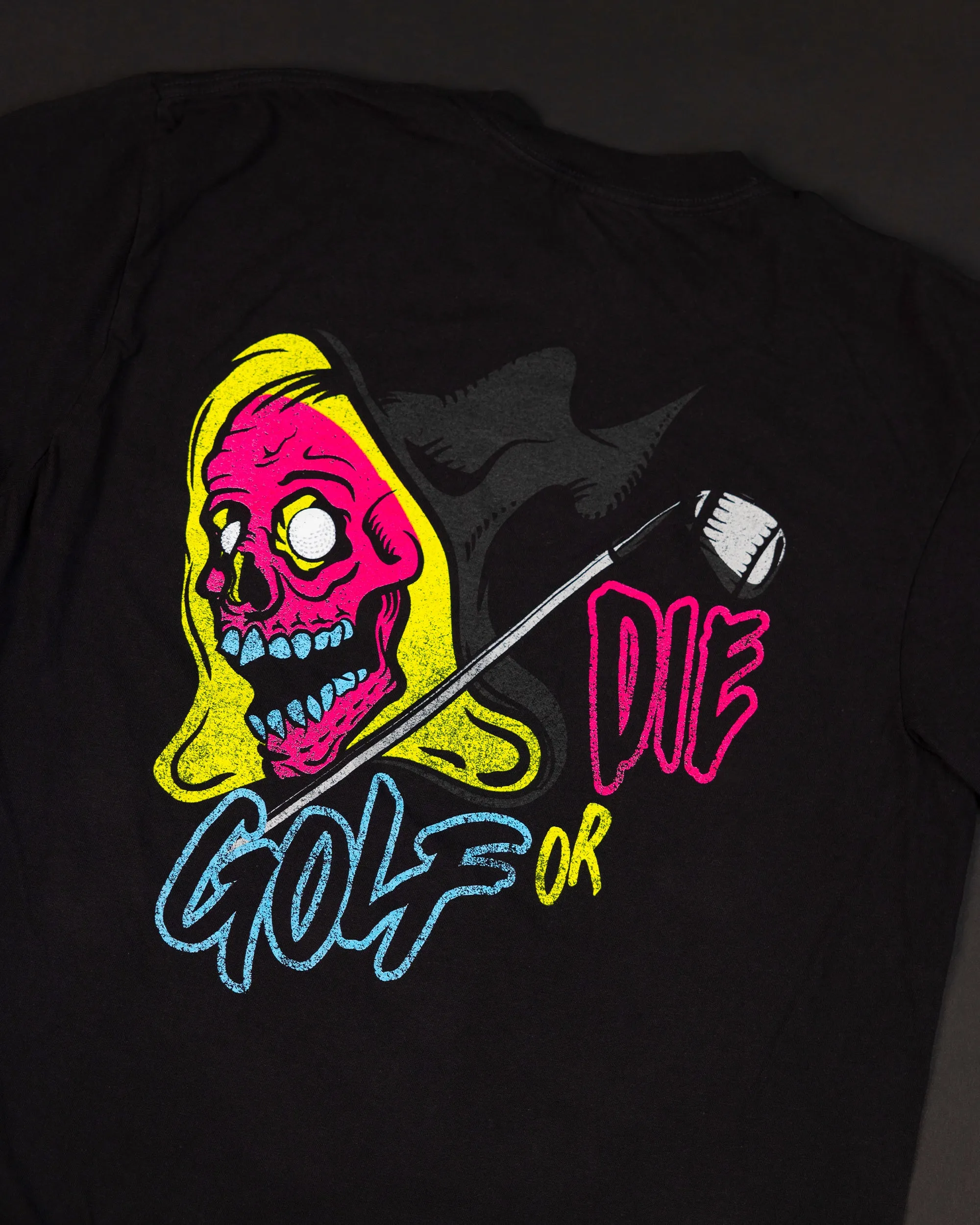 Golf or Die T-Shirt - Black